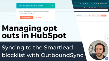 Managing opt outs in HubSpot: Syncing to the Smartlead blocklist with OutboundSync