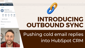Introducing OutboundSync: Pushing cold email into HubSpot CRM