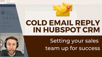 Cold email reply in HubSpot: Setting your sales team up for success
