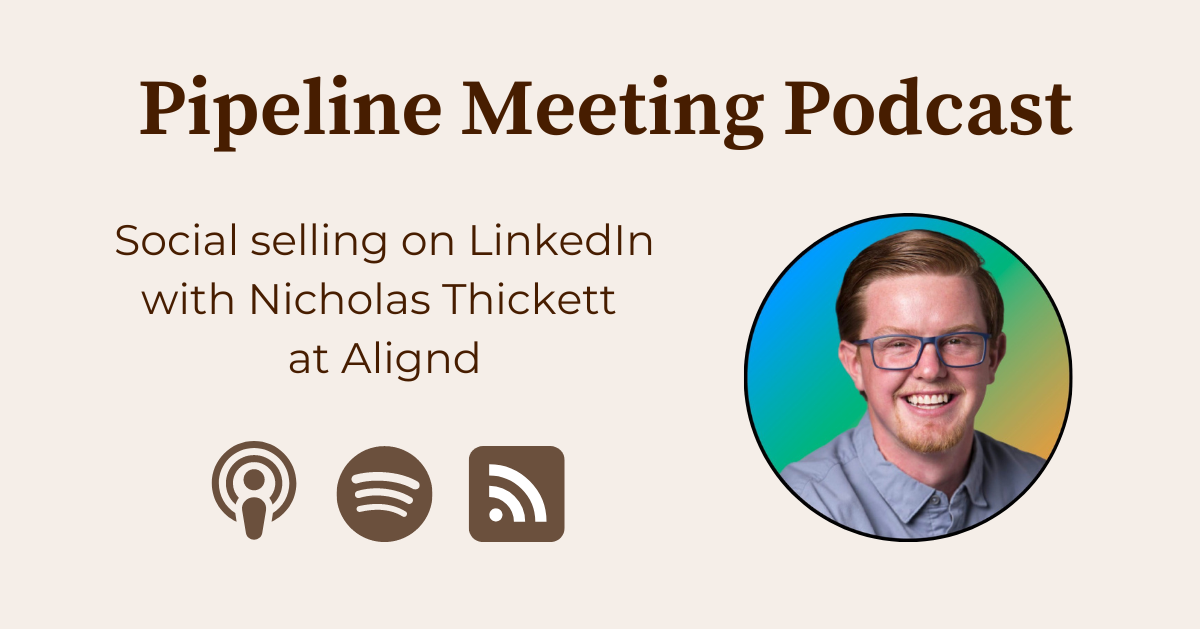 Social selling on LinkedIn with Nicholas Thickett at Alignd