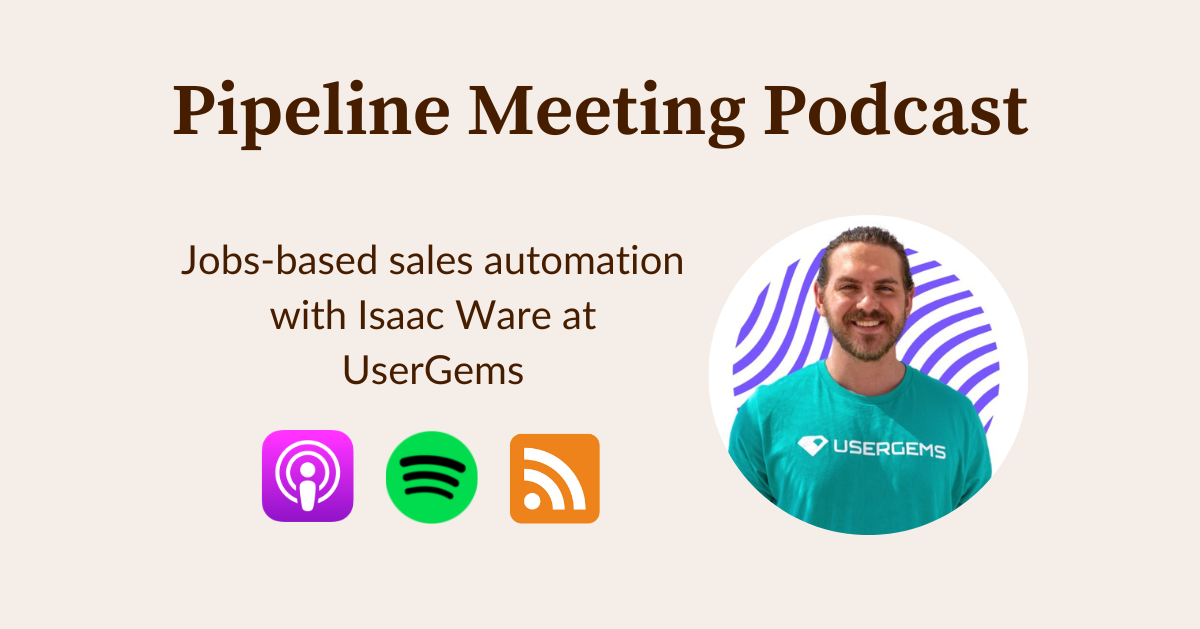 Preview of jobs-based sales automation with Isaac Ware at UserGems